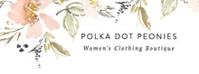 Polka Dot Peonies Boutique 